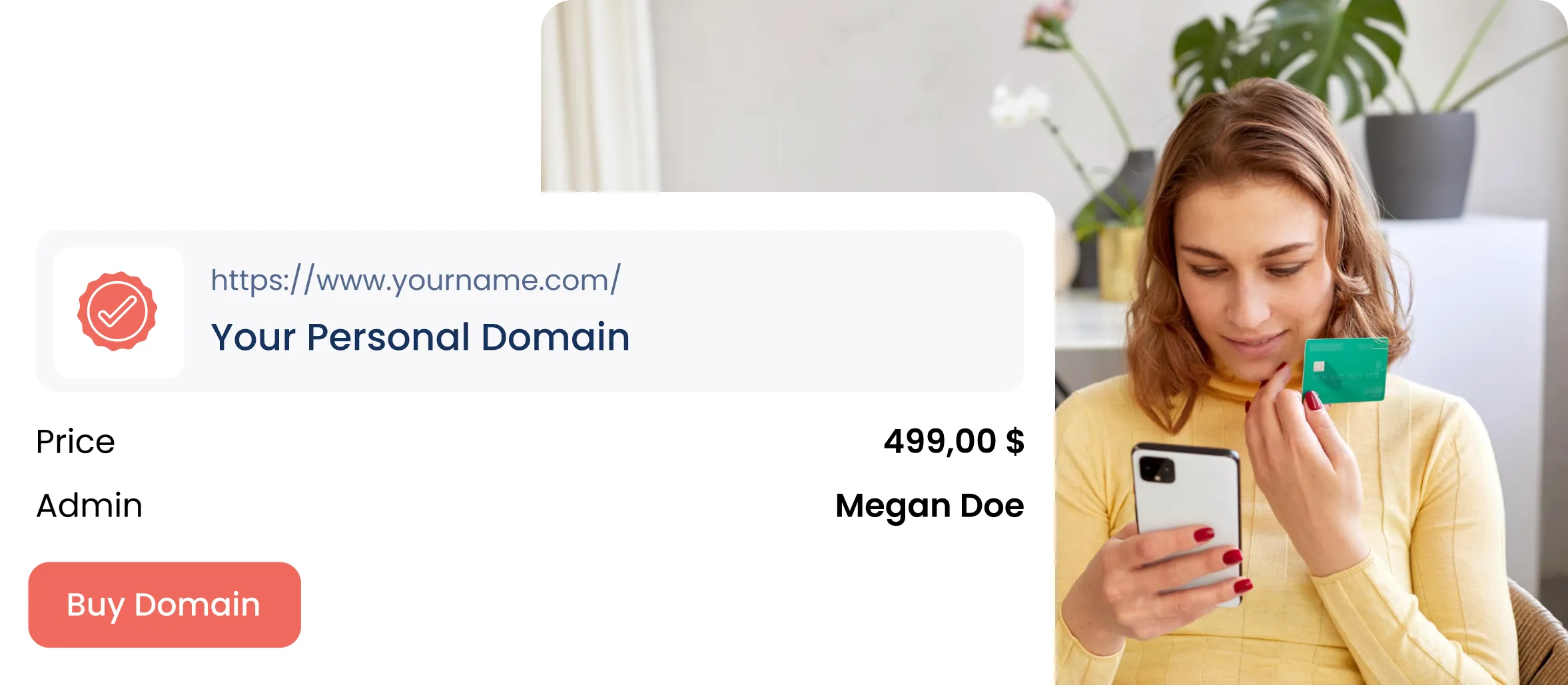 A personal domain card for www.yourname.com next to a person paying on a phone